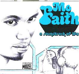 Mozel - Mo Faith - A Soudtrack of Life