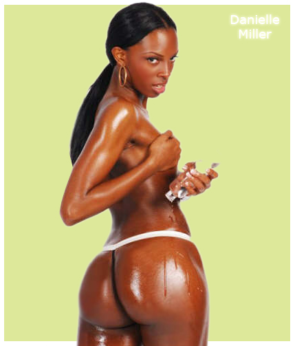 danielle miller - Oiled up
